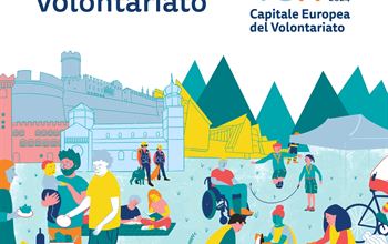 Trento Capitale Europea del Volontariato 2024 – presenta le sue numerose realtà